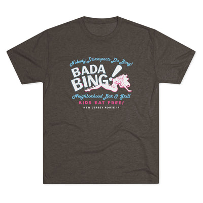 Bada Bing! Men's/Unisex Tri-Blend Ultra Soft Tee