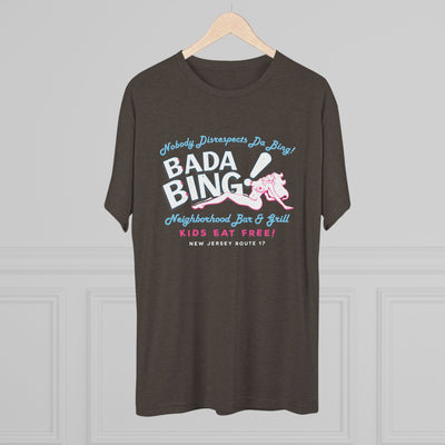 Bada Bing! Men's/Unisex Tri-Blend Ultra Soft Tee