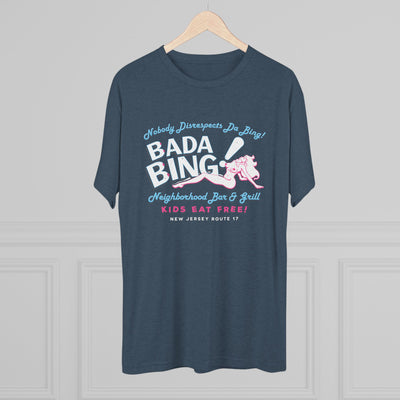 Bada Bing! Men's/Unisex Tri-Blend Ultra Soft Tee