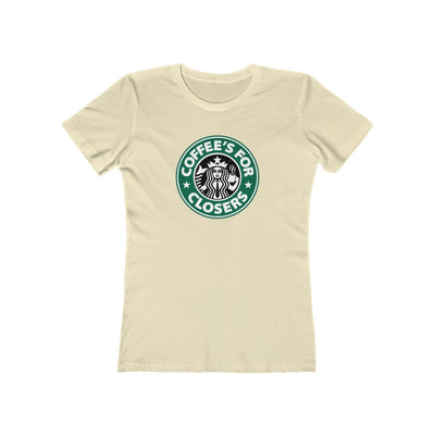 Coffee's For Closers Women's Boyfriend Tee
