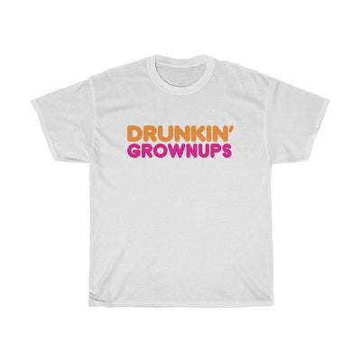 Drunkin' Grownups Men's Relaxed Fit Short Sleeve Tee