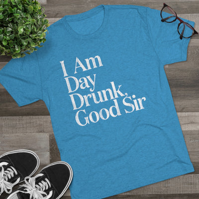 Day Drunk Men's/Unisex Tri-Blend Ultra Soft Tee