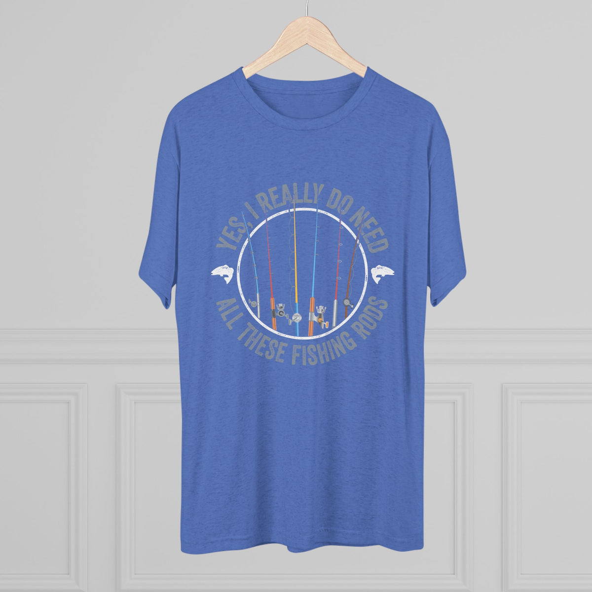 All These Fishing Rods Men's/Unisex Tri-Blend Ultra Soft Tee