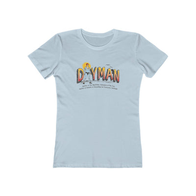 Dayman Women's Boyfriend Tee