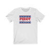 Perot for President Men's/Unisex Super Soft Tee