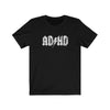 ADHD Men's/Unisex Super Soft Tee