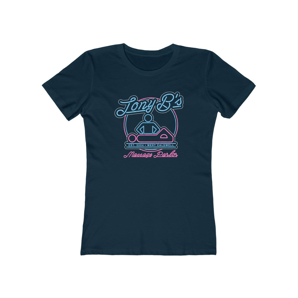 Tony B's Massage Parlor Women's Boyfriend Tee