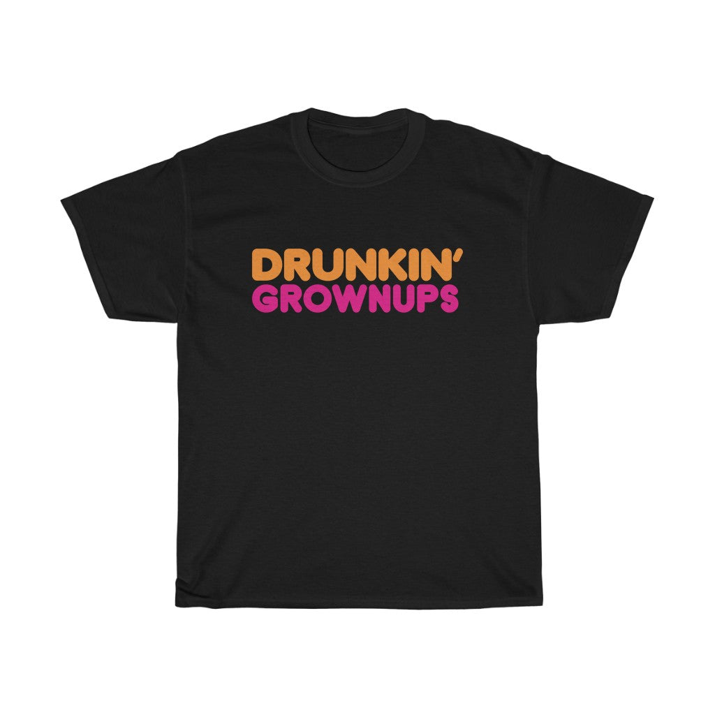Drunkin' Grownups Men's Relaxed Fit Short Sleeve Tee