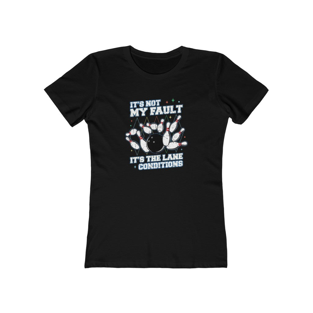 It's The Lane Conditions Women's Boyfriend Tee