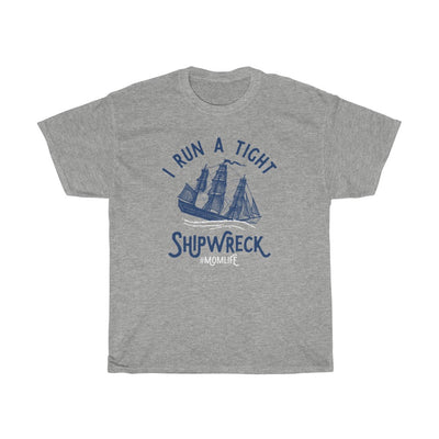 I Run A Tight Shipwreck Men's Relaxed Fit Short Sleeve Tee