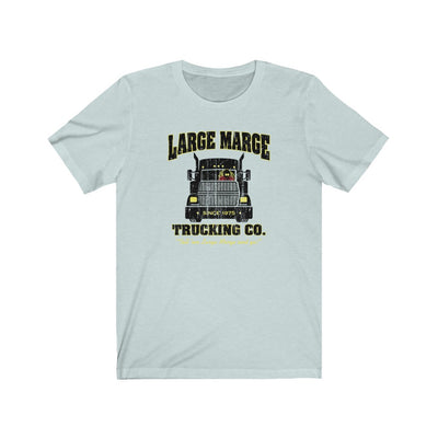 Large Marge Trucking Men's/Unisex Super Soft Tee