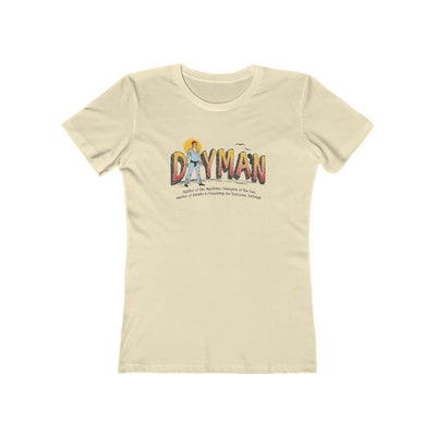 Dayman Women's Boyfriend Tee