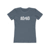 ADHD Women's Boyfriend Tee