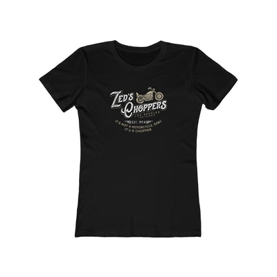 Zed's Choppers Women's Boyfriend Tee