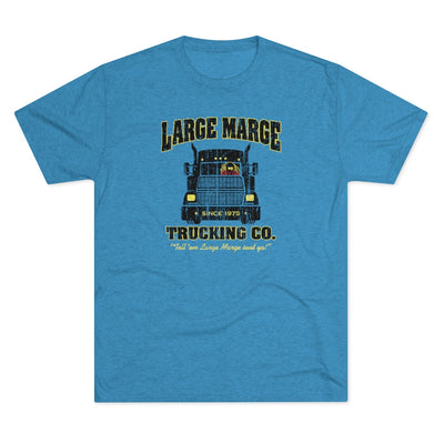 Large Marge Trucking Men's/Unisex Tri-Blend Ultra Soft Tee