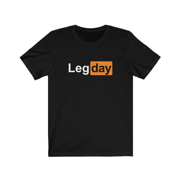 Leg day Men's/Unisex Super Soft Tee