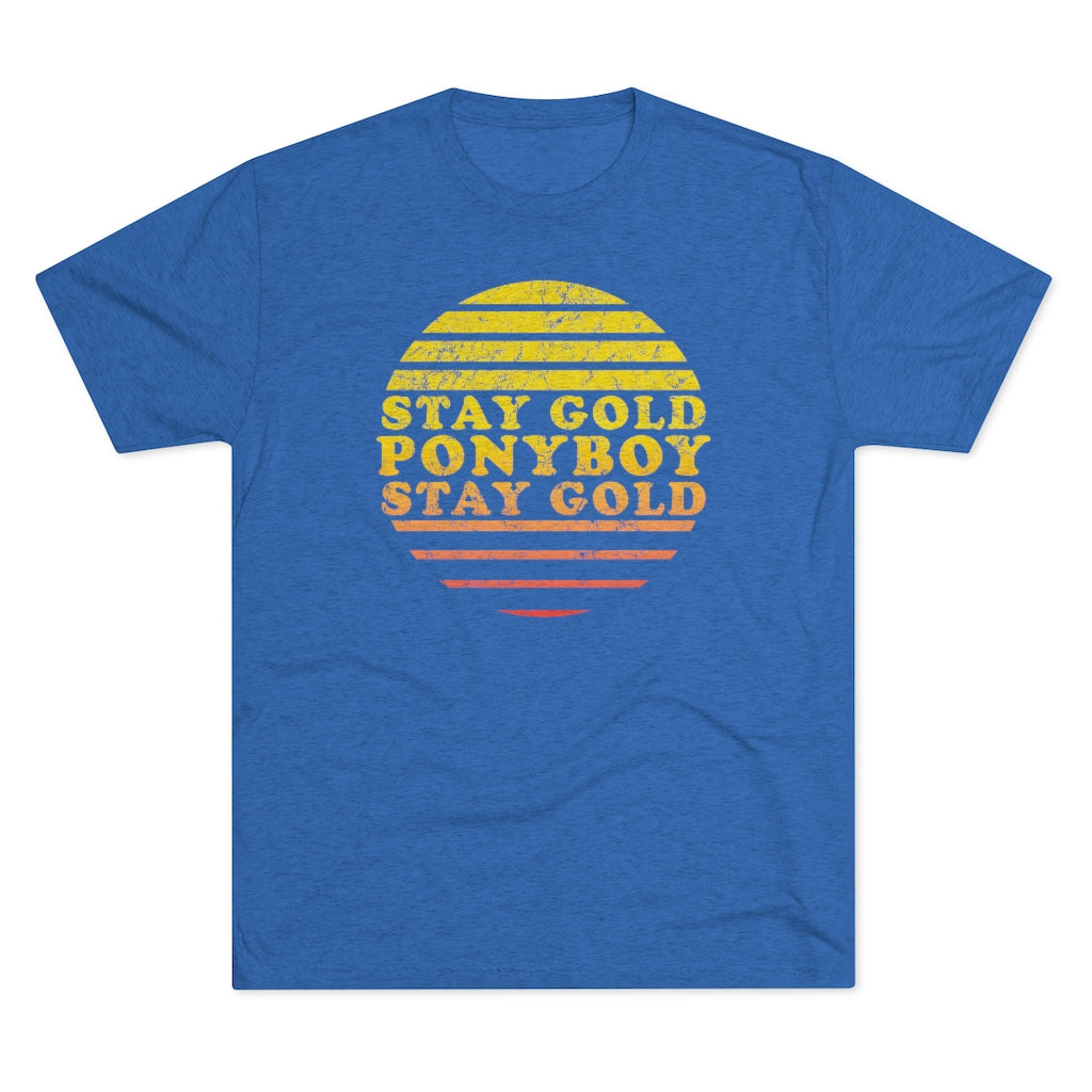 Stay Gold Ponyboy Men's/Unisex Tri-Blend Ultra Soft Tee