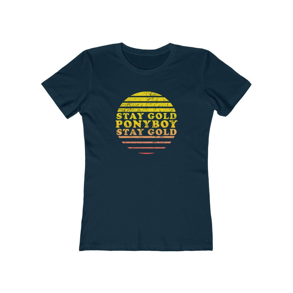 Stay Gold Ponyboy Women's Fitted Boyfriend Tee