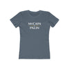 McCain Palin Women's Boyfriend Tee