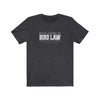 Bird Law Men's/Unisex Super Soft Tee