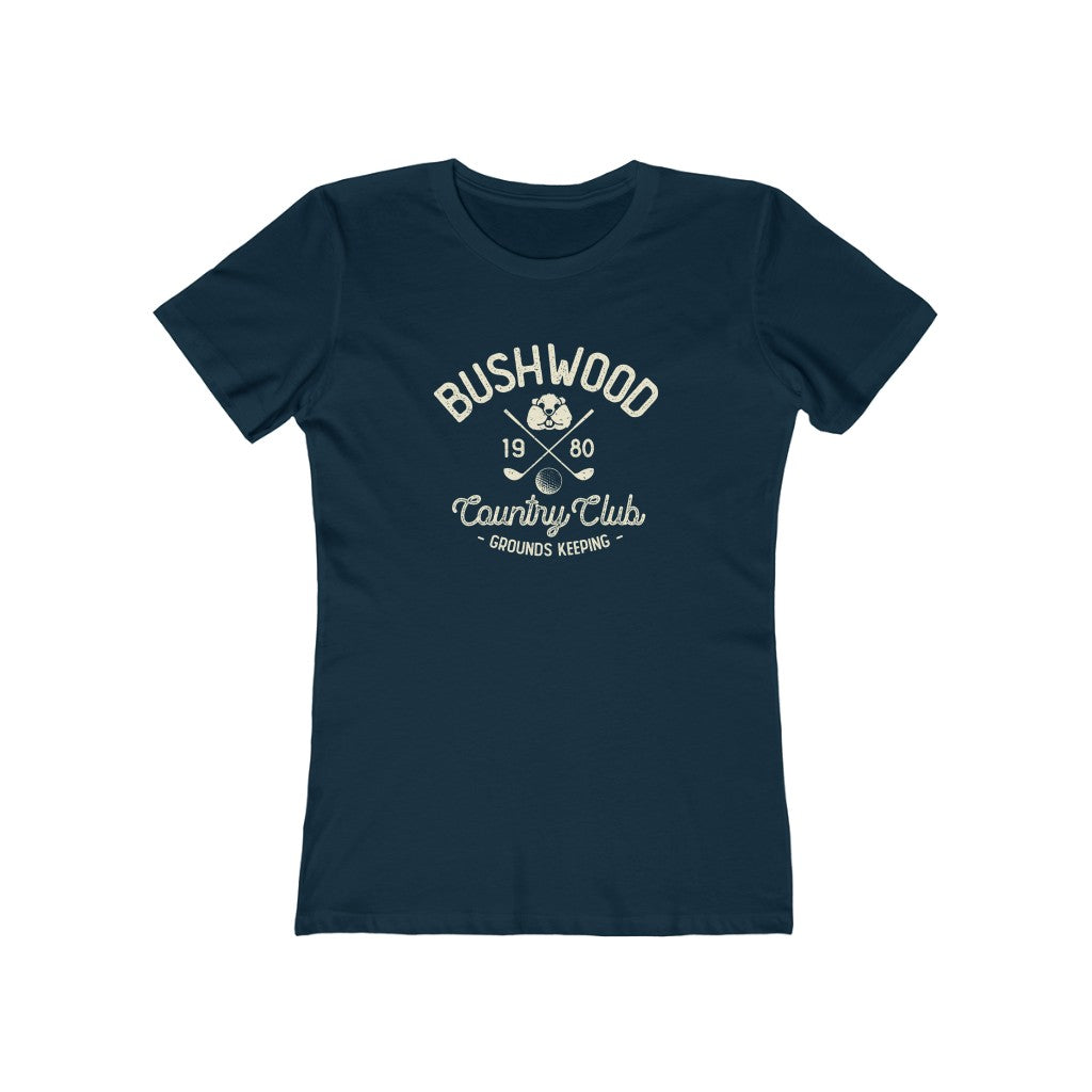 Bushwood Country Club Women's Fitted Boyfriend Tee