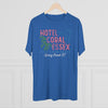 Hotel Coral Essex Men's/Unisex Tri-Blend Ultra Soft Tee