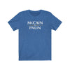 McCain Palin Men's/Unisex Super Soft Tee