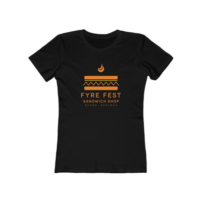 Fyre Fest Sandwich Shop Women's Boyfriend Tee