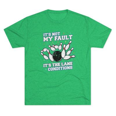 It's The Lane Conditions Men's/Unisex Tri-Blend Ultra Soft Tee