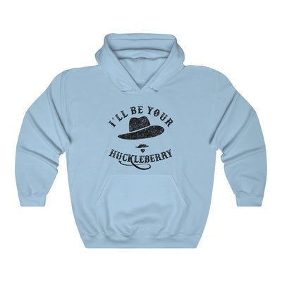 I'll Be Your Huckleberry Men's/Unisex Hoodie