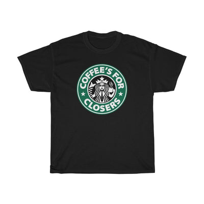 Coffee's For Closers Men's Relaxed Fit Short Sleeve Tee