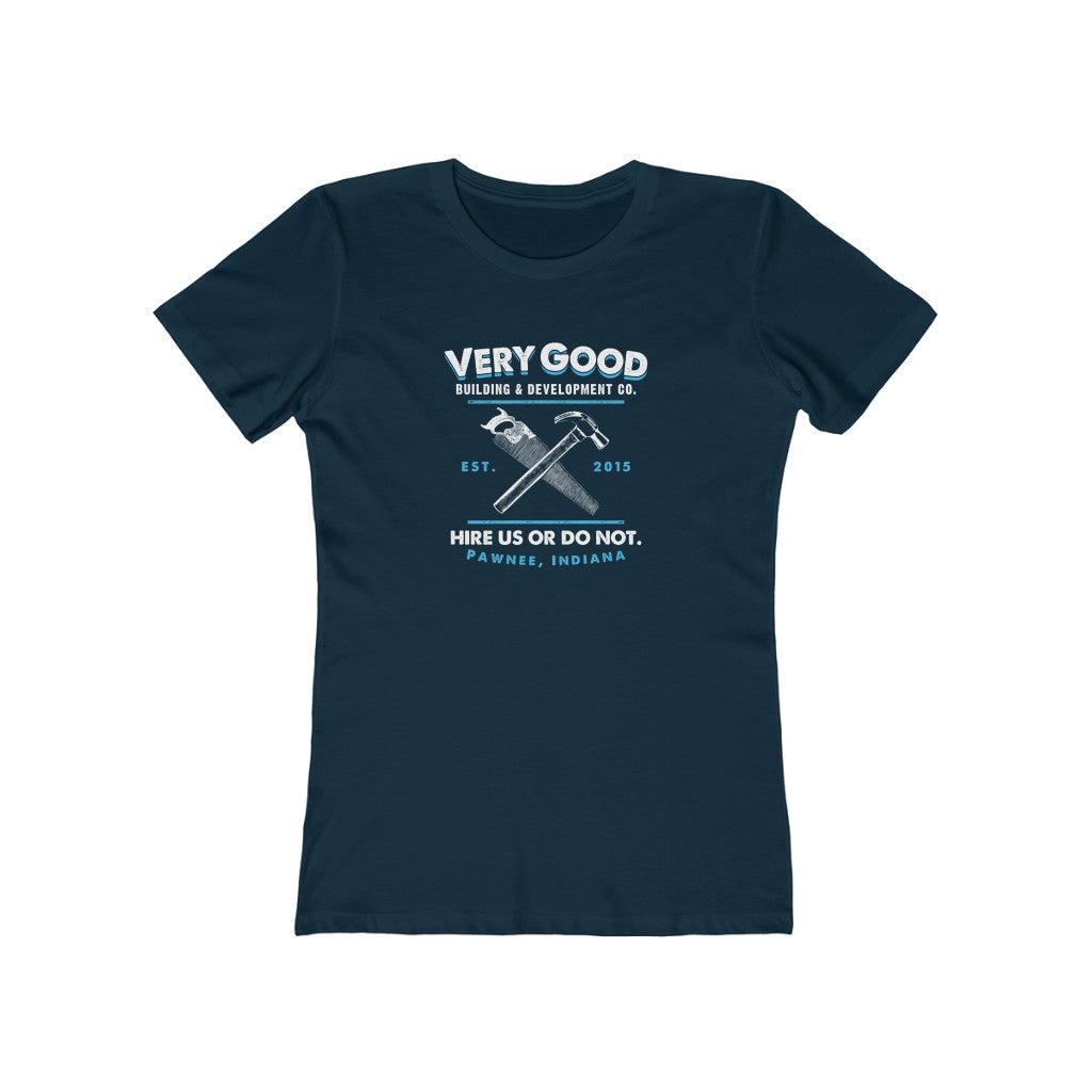 Very Good Building &amp; Development Women's Boyfriend Tee