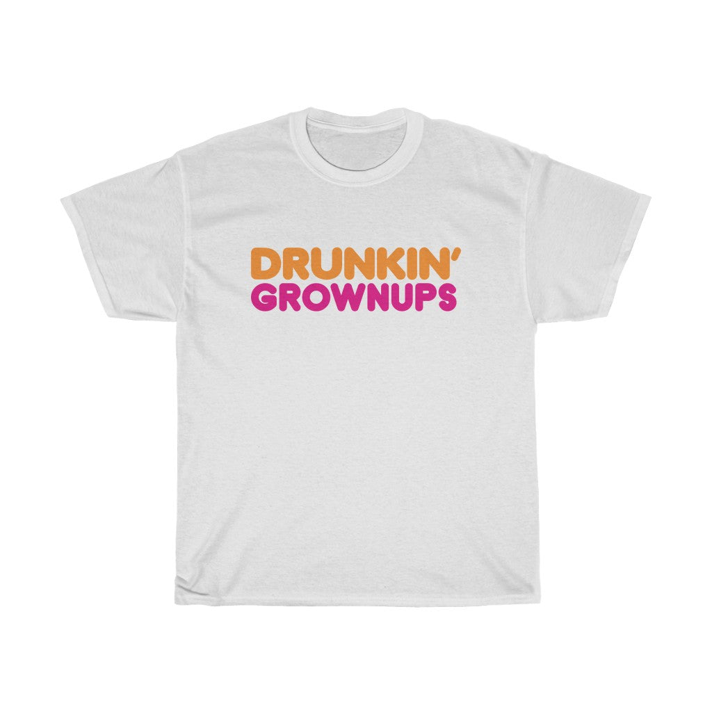 Drunkin' Grownups Men's Relaxed Fit Short Sleeve Tee