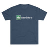 Heisenberg Men's/Unisex Tri-Blend Ultra Soft Tee