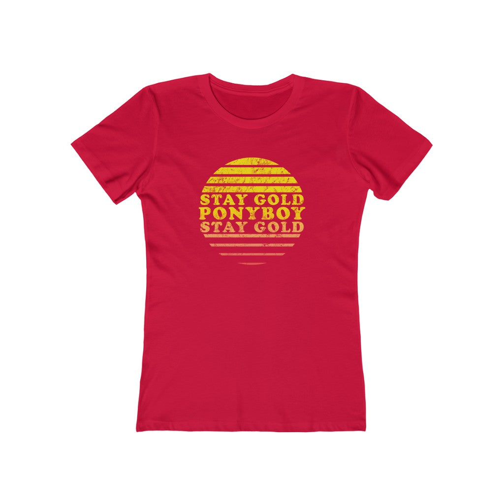 Stay Gold Ponyboy Women's Fitted Boyfriend Tee