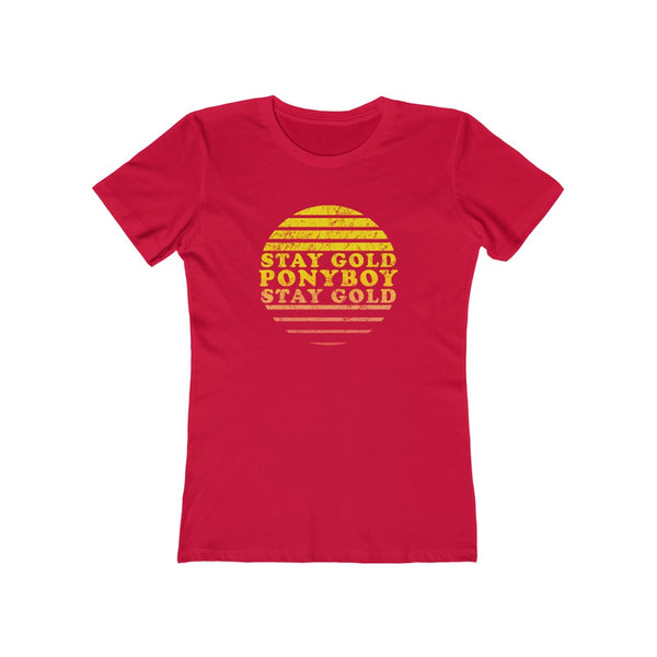 Stay Gold Ponyboy Women's Fitted Boyfriend Tee