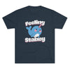 Feeling Stabby Men's/Unisex Tri-Blend Ultra Soft Tee