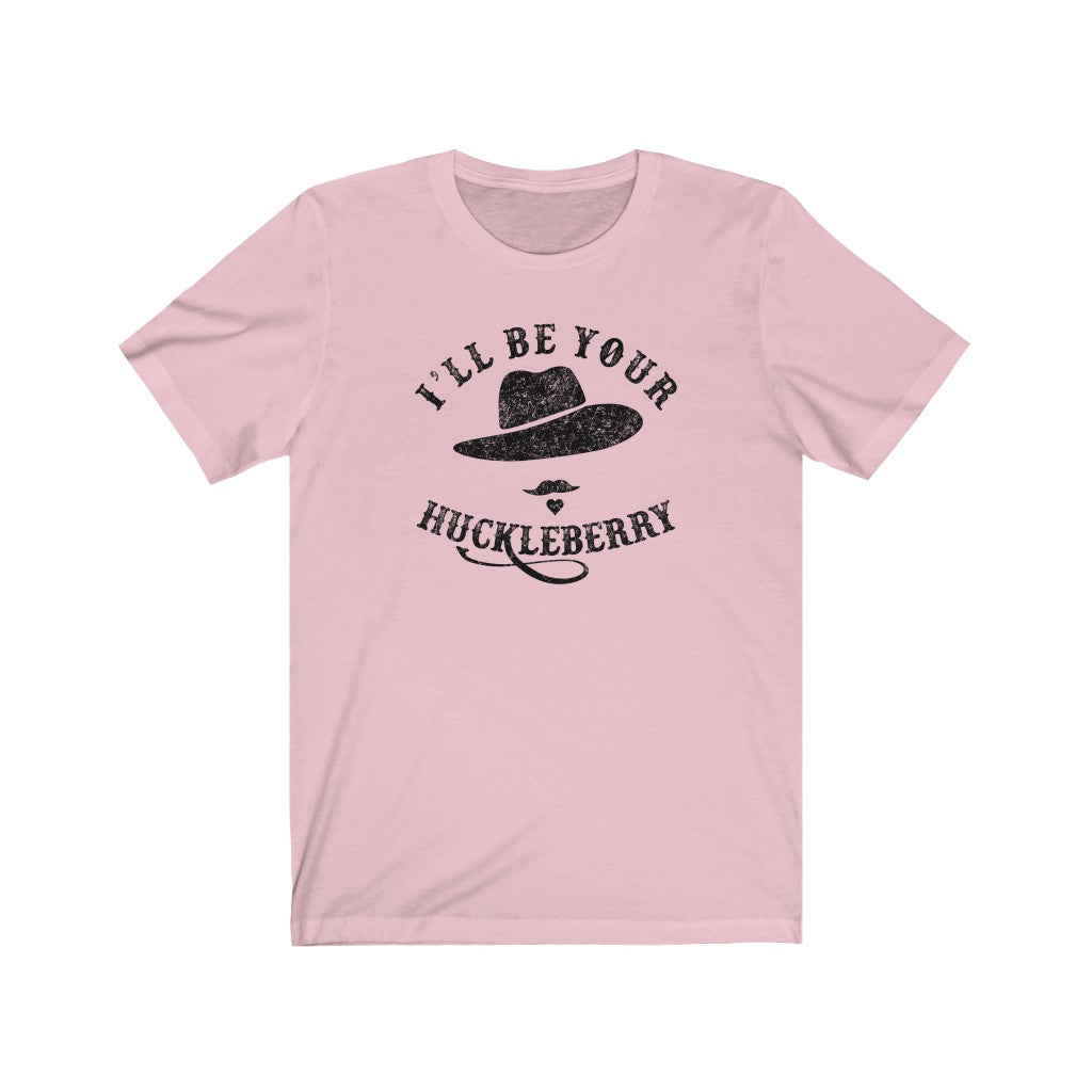 I'll Be Your Huckleberry Men's/Unisex Super Soft Tee