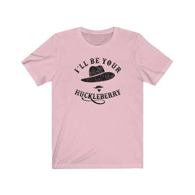 I'll Be Your Huckleberry Men's/Unisex Super Soft Tee