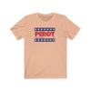 Perot for President Men's/Unisex Super Soft Tee