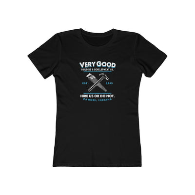 Very Good Building & Development Women's Boyfriend Tee