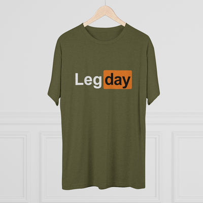 Leg day Men's/Unisex Tri-Blend Ultra Soft Tee