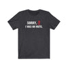 Sorry, I Was On Mute Men's/Unisex Super Soft Tee