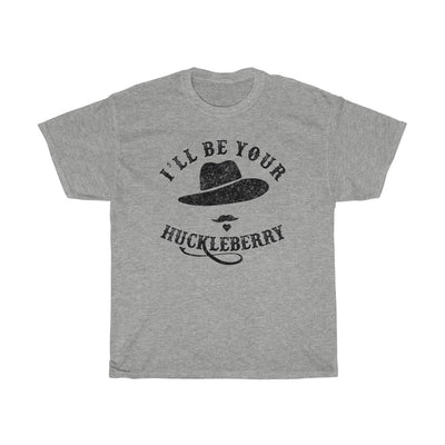 I'll Be Your Huckleberry Men's Relaxed Fit Short Sleeve Tee