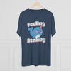 Feeling Stabby Men's/Unisex Tri-Blend Ultra Soft Tee